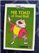 Mr Toad of Toad hall.
published by ladybird books ltd
printed in england.
still in good condition. jus abit of yellowing due to age.

Very gd quality, with very nice colourful pictures inside.
definately disney standards!

local postage of $1.
no converting to YS$

visit http://twobrowncows.livejournal.com